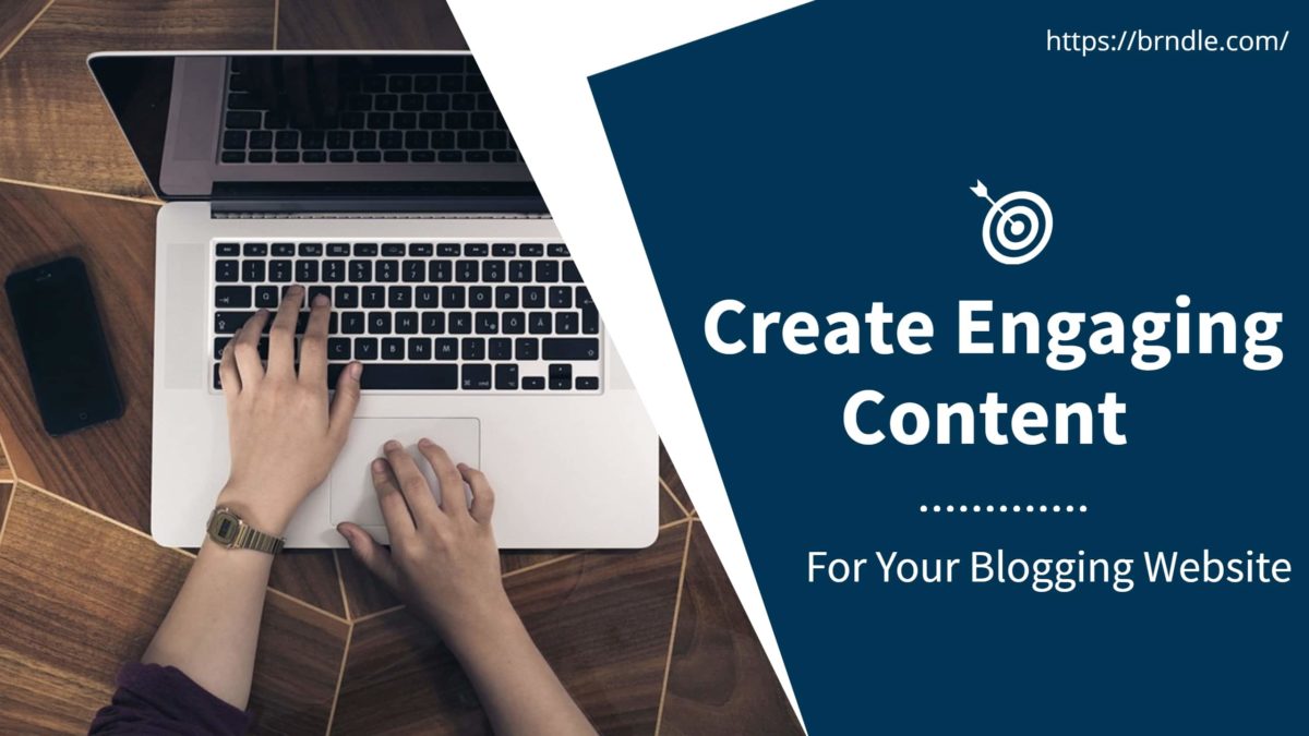 Create Engaging Content