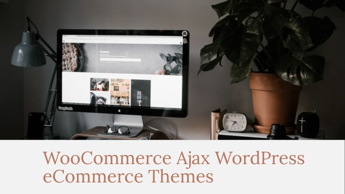 Ajax eCommerce Themes