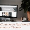 Ajax eCommerce Themes