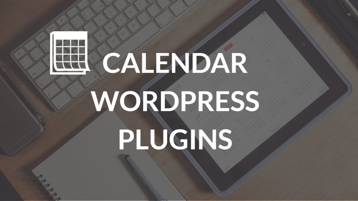 Calendar WordPress Plugins
