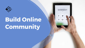 Build Online Community