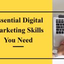 Digital Marketing Skills You Need