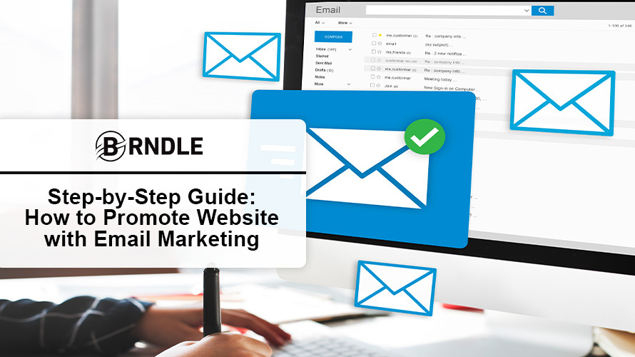 Step by Step Guide How to Promote Website with Email Marketing.jpg