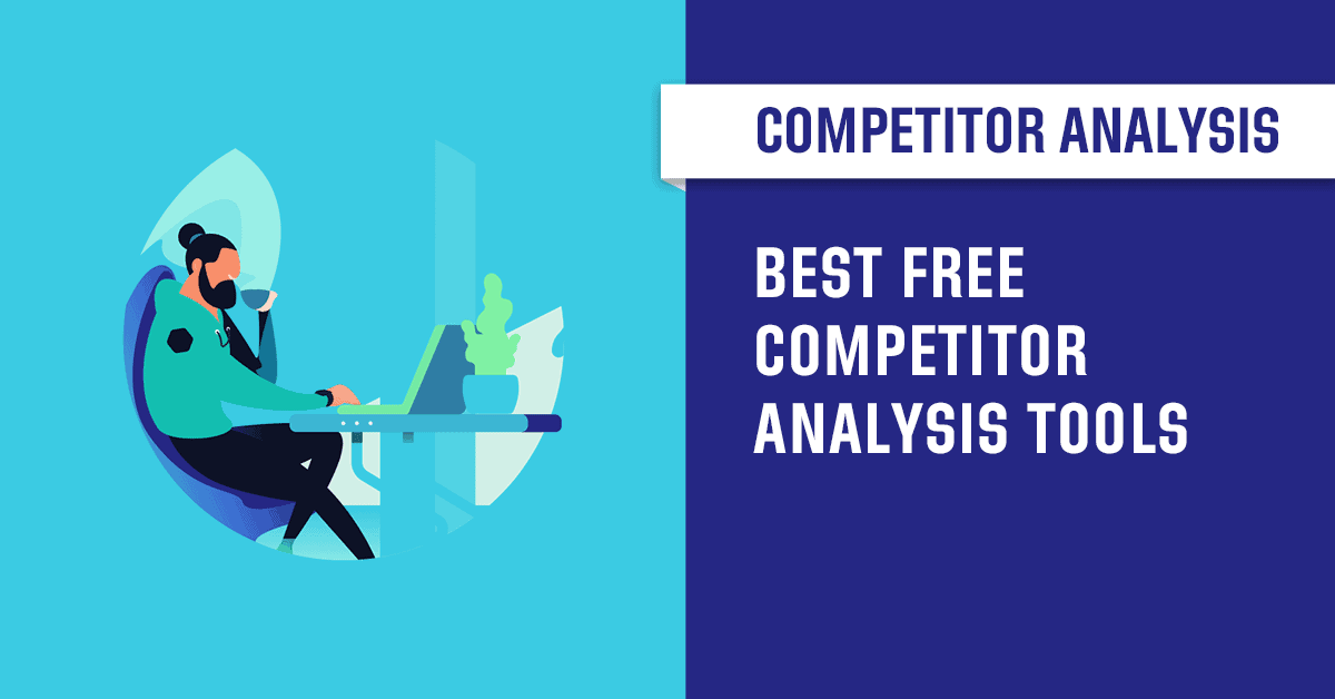 Best Competitive Analysis Tools